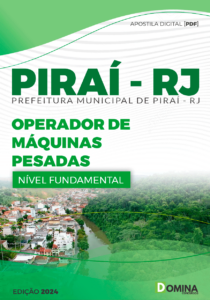 Apostila Pref Piraí RJ 2024 Operador Máquinas Pesadas