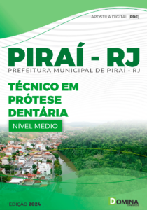 Apostila Pref Piraí RJ 2024 Técnico Prótese Dentária