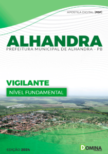 Apostila Prefeitura Alhandra PB 2024 Vigilante