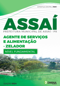 Apostila Prefeitura Assaí PR 2024 Zelador