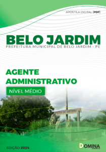 Apostila Prefeitura Belo Jardim PE 2024 Agente Administrativo