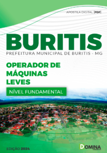 Apostila Prefeitura Buritis MG 2024 Operador de Máquinas Leves