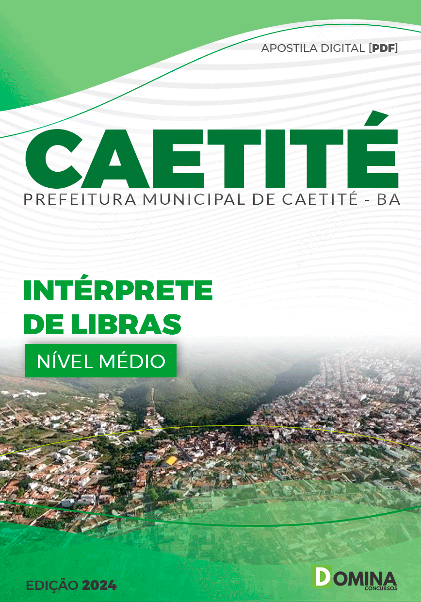 Apostila Prefeitura Caetité BA 2024 Intérprete de LIBRAS Apostila Prefeitura Caetité BA 2024 Intérprete de LIBRAS