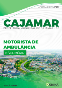 Apostila Prefeitura Cajamar SP 2024 Motorista De Ambulância