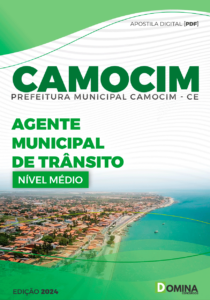 Apostila Prefeitura Camocim CE 2024 Agente Municipal De Trânsito