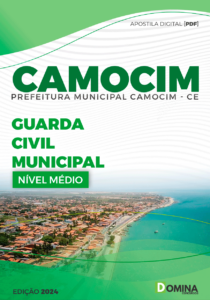 Apostila Prefeitura Camocim CE 2024 Guarda Civil Municipal