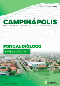 Apostila Prefeitura Campinápolis MT 2024 Fonoaudiólogo