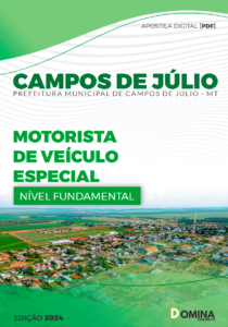 Apostila Prefeitura Campos Júlio MT 2024 Motorista Especial