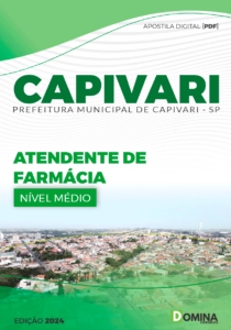 Apostila Prefeitura Capivari SP 2024 Atendente de Farmácia