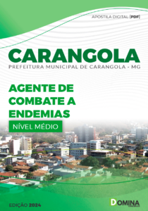 Apostila Prefeitura Carangola MG 2024 Agente Combate Endemias