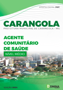 Apostila Prefeitura Carangola MG 2024 Agente Comunitário De Saúde