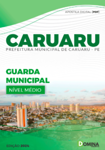 Apostila Prefeitura Caruaru PE 2024 Guarda Municipal