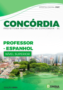 Apostila Prefeitura Concórdia SC 2024 Professor de Espanhol