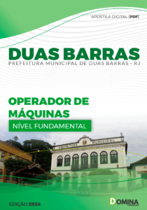 Apostila Prefeitura Duas Barras RJ 2024 Operador de Máquinas