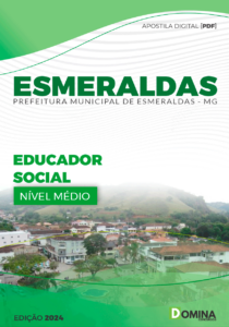 Apostila Prefeitura Esmeraldas MG 2024 Educador Social