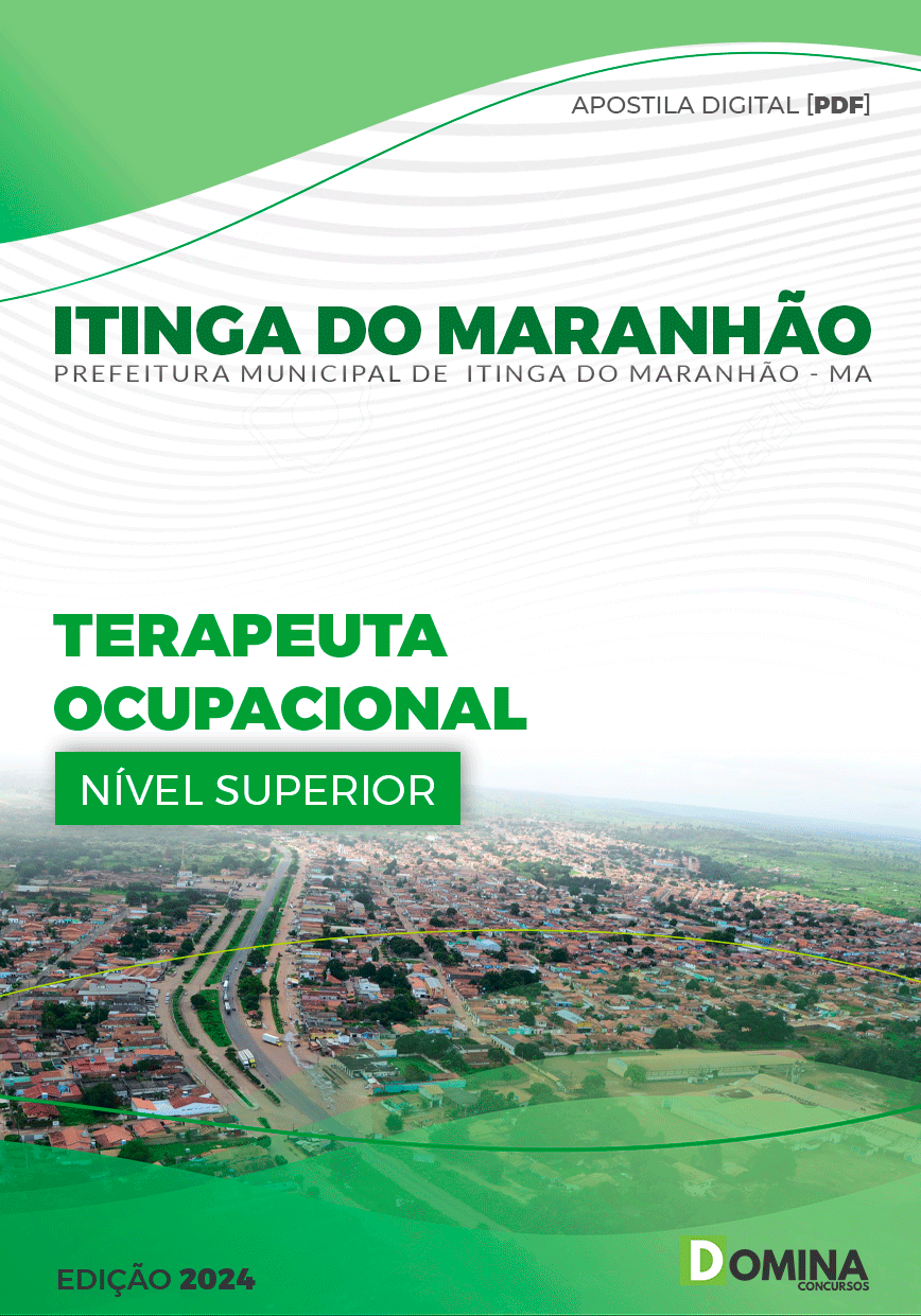 Apostila Prefeitura Itinga do Maranhão MA 2024 Terapeuta Ocupacional Apostila Prefeitura Itinga do Maranhão MA 2024 Terapeuta Ocupacional