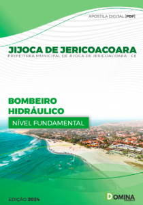 Apostila Prefeitura Jijoca de Jericoacora CE 2024 Bombeiro Hidráulico