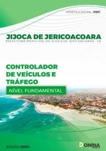 Apostila Prefeitura Jijoca de Jericoacora CE 2024 Controlador Veículos Tráfego