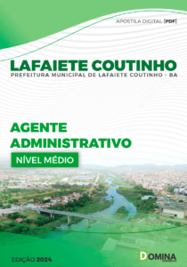 Apostila Prefeitura Lafaiete Coutinho BA 2024 Assistente Administrativo