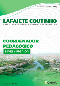 Apostila Prefeitura Lafaiete Coutinho BA 2024 Coordenador Pedagógico