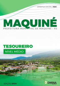 Apostila Prefeitura Maquiné RS 2024 Tesoureiro