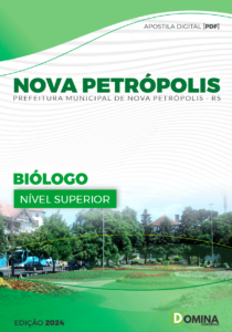 Apostila Prefeitura Nova Petrópolis RS 2024 Biólogo