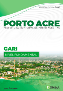 Apostila Prefeitura Porto Acre AC 2024 Gari