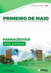 Apostila Prefeitura Primeiro de Maio PR 2024 Farmacêutico