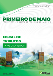 Apostila Prefeitura Primeiro de Maio PR 2024 Fiscal de Tributos