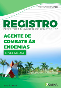 Apostila Prefeitura Registro SP 2024 Agente Combate Endemias