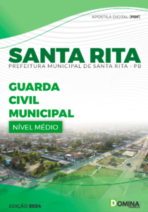 Apostila Prefeitura Santa Rita PB 2024 Guarda Civil Municipal