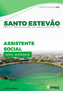 Apostila Prefeitura Santo Estevão BA 2024 Assistente Social