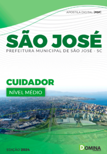 Apostila Prefeitura São José SC 2024 Cuidador