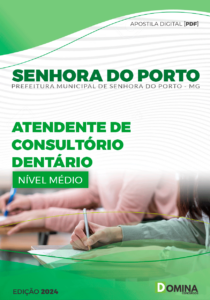 Apostila Prefeitura Senhora Porto MG 2024 At Consultório Dentário