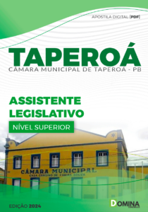 Apostila Prefeitura Taperoá PB 2024 Assistente Legislativo