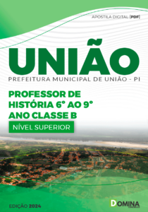 Apostila Prefeitura União PI 2024 Professor de História