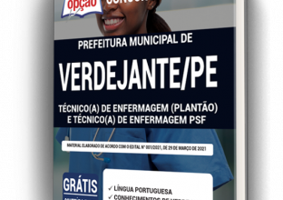 Apostila Prefeitura Verdejante - PE - Técnico (a) de Enfermagem (Plantão) e Técnico(a) de Enfermagem PSF