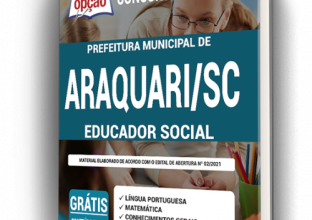 Apostila Prefeitura de Araquari – SC – Educador Social