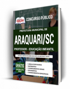 Apostila Prefeitura de Araquari – SC – Professor – Educação Infantil