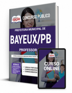 Apostila Prefeitura de Bayeux – PB – Professor A