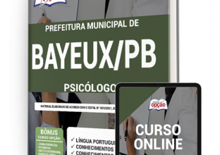 Apostila Prefeitura de Bayeux – PB – Psicólogo