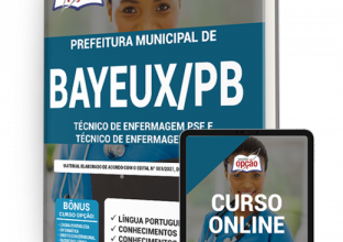 Apostila Prefeitura de Bayeux – PB – Técnico de Enfermagem PSF e Técnico de Enfermagem SMS