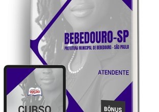 Apostila Prefeitura de Bebedouro - SP 2024 - Atendente