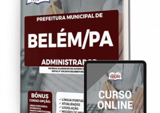 Apostila Prefeitura de Belém – PA – Administrador