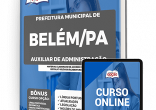 Apostila Prefeitura de Belém – PA – Auxiliar de Administração