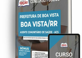 Apostila Prefeitura de Boa Vista – RR – Agente Comunitário de Saúde – ACS