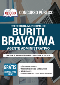 Apostila Prefeitura de Buriti Bravo – MA – Agente Administrativo