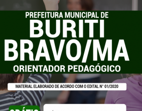 Apostila Prefeitura de Buriti Bravo – MA – Orientador Pedagógico