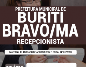 Apostila Prefeitura de Buriti Bravo – MA – Recepcionista