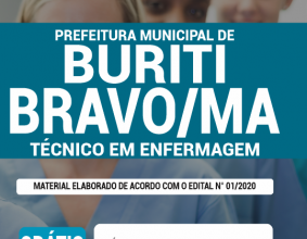 Apostila Prefeitura de Buriti Bravo – MA – Técnico em Enfermagem